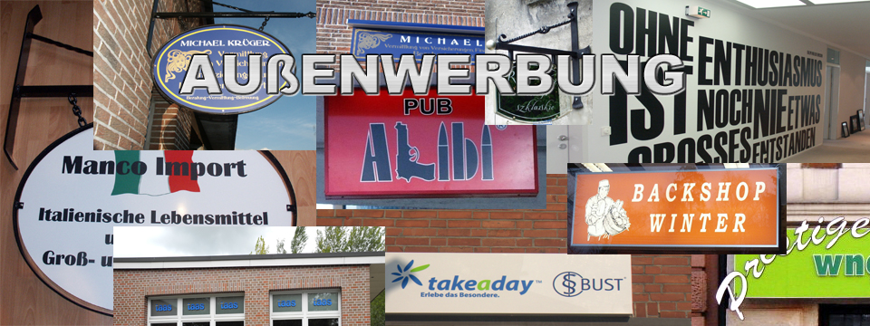 Außenwerbung Außenwerbung